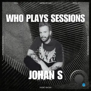 Johan S - Wh0 Plays Sessions 184 (2025-07-09)