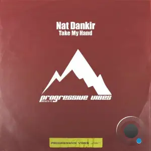 Nat Dankir - Take My Hand (2025)