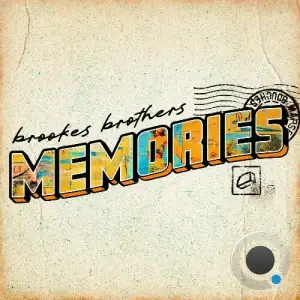 Brookes Brothers - Memories (2025)