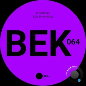 Khabiar - Ok, I'm Here (2025)