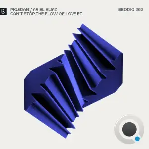 Pig&Dan & Ariel Eliaz - Can't Stop the Flow of Love (2025)