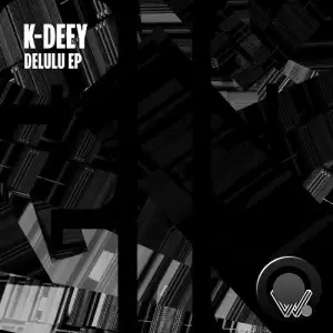 K-Deey - Delulu (2025)