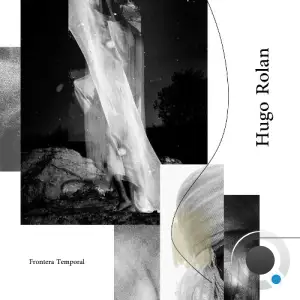 Hugo Rolan - Frontera Temporal (2025)