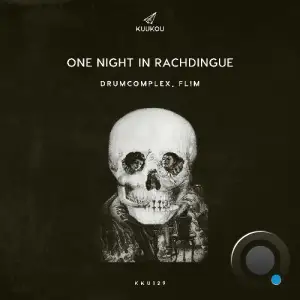 Drumcomplex, FL!M - One Night In Rachdingue (2025)