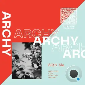 Archy - With Me (2025)
