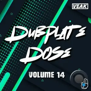 Veak - Dubplate Dose Volume 14 (2025)
