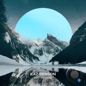 Kaz Benson - Losing Game (2025)