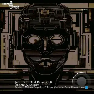 John Odin & Razor Cult - Undercity (2025)