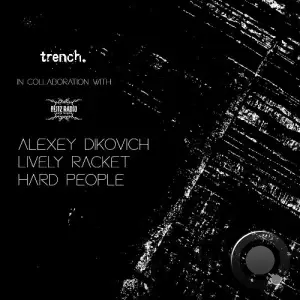 Alexey Dikovich & Lively Racket - Hard People (2025)
