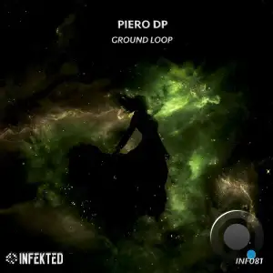 Piero Dp - Ground Loop (2025)