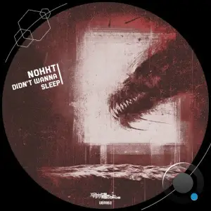 NOKKT - Didn't Wanna Sleep (2025)