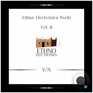 Ethno Electronica World, Vol. II (2025)