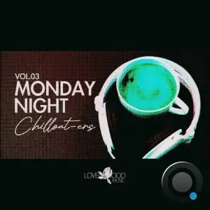 Monday Night Chillouters, Vol.03 (2025)