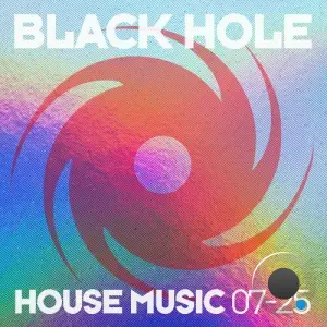 Black Hole House Music 07-25 (2025)