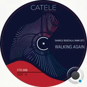 Daniele Busciala x Rami (DT) - Walking Again (2025)