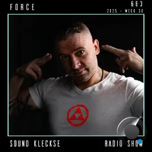 Force - Sound Kleckse Radio Show 663 (2025-07-11)