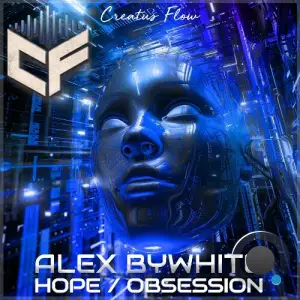 Alex ByWhite - Hope / Obsession (2025)