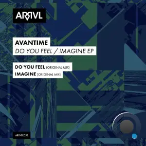 AVANTIME - Do You Feel / Imagine (2025)