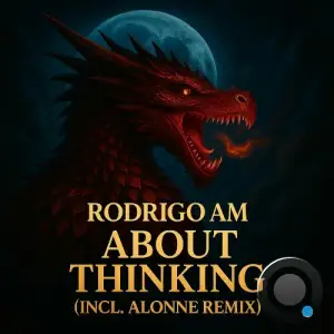Rodrigo AM - About Thinking (2025)