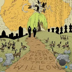 Calm. - Paulo's Path, Beyond the Willow (2025)