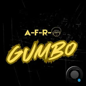 A-F-R-O - Gumbo (Beat Project) (2025)