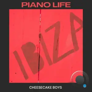 Cheesecake Boys - Piano Life (2025)