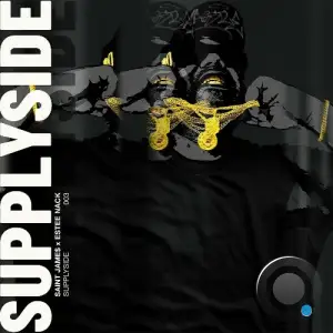 Saint James x Estee Nack - Supply Side 003 (2025)