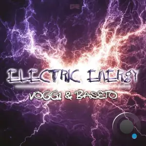 Voggi & BaseTo - Electric Energy (2025)