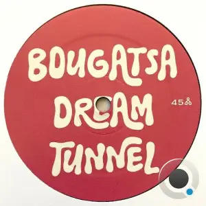 Bougatsa Dream Tunnel - Volume 1 (2025)