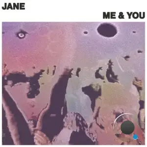 JANE - Me and You (2025)