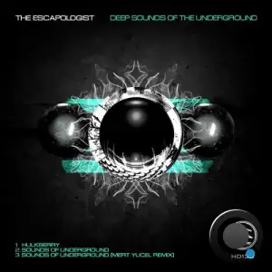 The Escapologist - Deep Sounds of the Underground (2025)