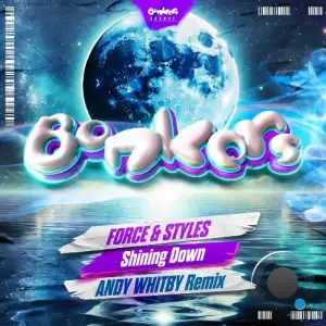 Force & Styles - Shining Down (Andy Whitby Remix) (2025)