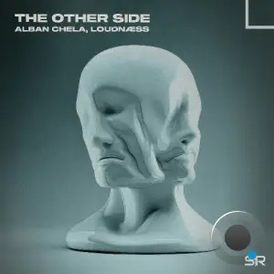 Alban Chela x LoudNaess - The Other Side (2025)
