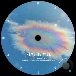 Jenner - Reverie Vibe (2025)