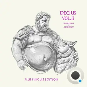 Decius - Decius Vol II (Splendour And Obedience) Plus Pinguis Edition (2025)