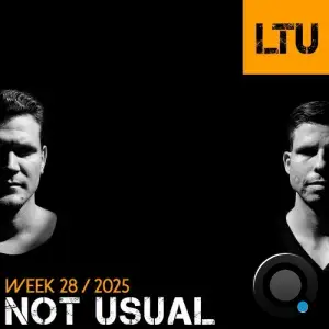 Not Usual - Ltu Podcast Week 120 (2025-07-15)