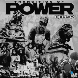 Dell-P - Transition Of Power (2025)