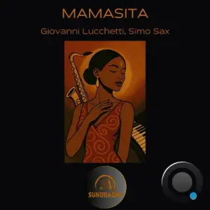 Giovanni Lucchetti, Simo Sax - Mamasita (2025)