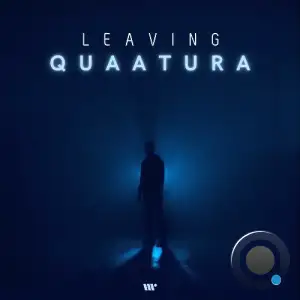 Quaatura - Leaving (2025)