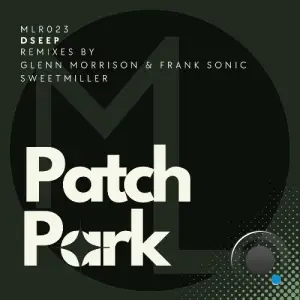 Patch Park - Dseep (2025)
