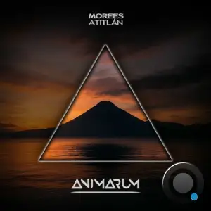 Morees - Atitlan (2025)