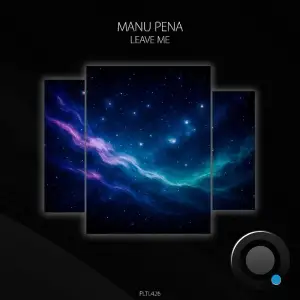 Manu Pena - Leave Me (2025)