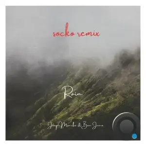 Joep Mencke & Ben Juno - Rain (Socko Remix) (2025)