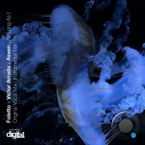 Foletto x Victor Arruda x Asven - As Long As I (2025)