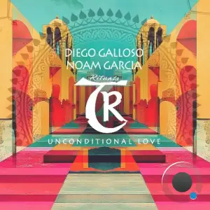 Diego Galloso & Noam Garcia - Unconditional Love (2025)