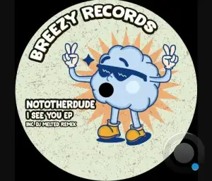 NOTOTHERDUDE - I See You (2025)