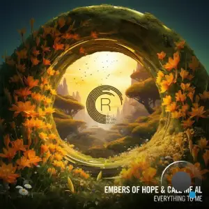 Embers Of Hope & Call Me Al - Everything To Me (2025)