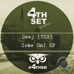 Deej (TGS) - Come On (2025)