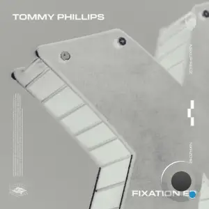 Tommy Phillips - Fixation (2025)