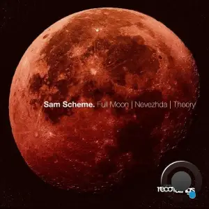 Sam Scheme - Full Moon | Nevezhda | Theory (2025)